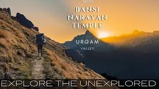 URGAM - A hidden GEM of Uttrakhand | #UNEXPLORED PLACES | | SHRI BANSI NARAYAN TEMPLE | KALPESHWAR