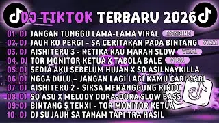 DJ TIKTOK TERBARU 2026🎵DJ JANGAN TUNGGU LAMA LAMA🎵DJ JAUH KO PERGI SA CERITAKAN PADA BINTANG BINTANG