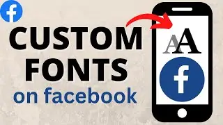 How to Type Custom Fonts on Facebook