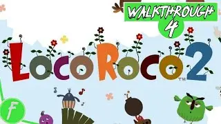 LocoRoco 2 FULL WALKTHROUGH Gameplay HD (PSP) | NO COMMENTARY | PART 4
