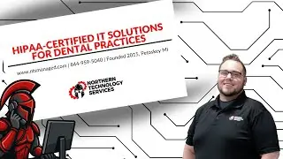 HIPAA-Certified IT Solutions for Dental Practices - Northern Technology Services