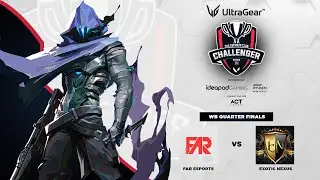 LG Ultragear TEC Challenger Series 3 | UB QF | FAR ESPORTS VS EXOTIC NEXUS