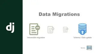 Django web framework | Data Migrations