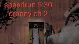 Granny 2 speedrun # gameeffects #gameplay