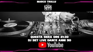 Dj Set anni 90... un'ora di pura musica dance interamente mixata live