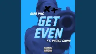 GET EVEN (feat. RHYME MASTER RABBIT)