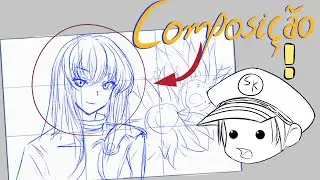 o que é a composição e por que ela melhora tanto os seus desenhos?