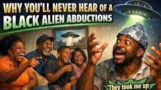 &ldquo;WHY YOU&rsquo;LL NEVER HEAR OF A BLACK ALIEN ABDUCTION&rdquo; #adrenalineshow 