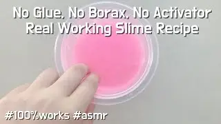 &ldquo;No Glue, No Borax, No Activator Real Working Water Slime Recipe&rdquo;