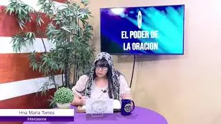 El Poder de la Oracion | Maria Torres