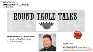 Round Table Talks: Steve Cherry on History of Coal Ash Industry