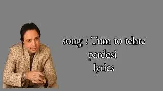 Tum to thehre pardesi Altaf raja song #virelvideo#altafraja  #singing #altafmalikenglish 