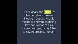 Neurospicy Guide to Dating, Episode 1 Lets Get Spicy! SUMMARY