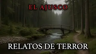 1 HORA DE TERROR con relatos oscuros ocurridos en EL AJUSCO MÉXICO