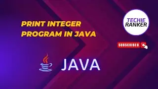 Print Integer program in Java | DSA