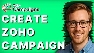 How to Create Zoho Campaign [2026 Full Guide]