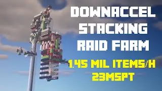 Downaccel Stacking Raid Farm [Minecraft Java 1.16 - 1.17] (1.18 fix in description)