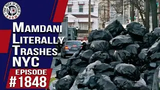 Mamdani Literally Trashing NYC | The Nick Di Paolo Show #1848