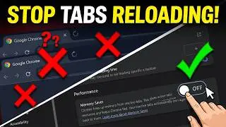 Chrome Tabs Keep Reloading ? Turn OFF This Setting