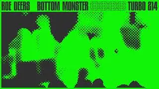 Roe Deers - Bottom Monster