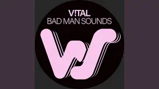 Bad Man Sounds