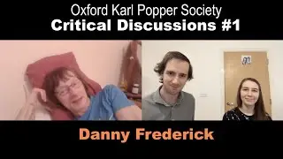 Critical Discussions #1 | Danny Frederick