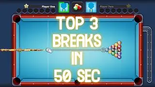 8 Ball Pool | TOP 3 BREAKS EVER