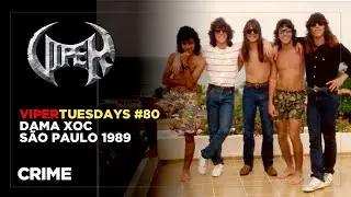 Crime - Dama Xoc 1989 - VIPER Tuesdays