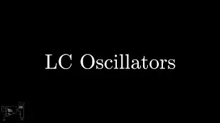 32. LC Oscillators
