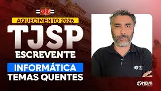 Concurso TJSP 2026: Informática - Temas Quentes e Como Estudar