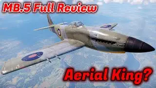 Обзор MB.5 &mdash; Стоит ли его покупать? Суперистребитель? [War Thunder]