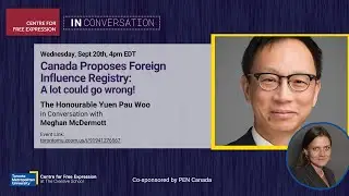 Canada Proposes Foreign Influence Registry: A lot could go wrong!