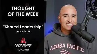 Thought of the Week: Shared Leadership (Acts 4:36-37) Michael-David Morales, AKA MO.