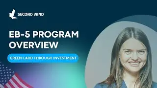 EB-5 Program - Overview