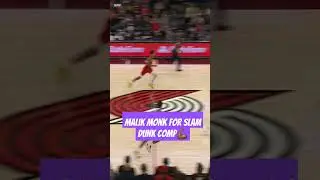 Malik Monk for slam dunk comp 💪🏾 #nba #kings #malikmonk