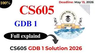 cs605 gdb 1 solution 2026 | cs605 gdb solution | cs605 gdb solution 2026 | cs605 gdb #cs605