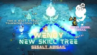 Sniper Abigail Takes Down Celestial Champion ! | Wendy New Skill Tree - Don't Starve Together [BETA]