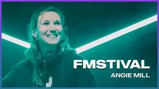 Angie Mill @ FMSTIVAL | Full set | Techno / Mainstage / Bigroom / House