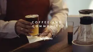 Nespresso Community and Coffee - Miami Teaser | USA