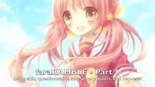 [faraRAMBLE♡o1]  Being Sick, Questionnaire,  Awesome Projects, and Requests