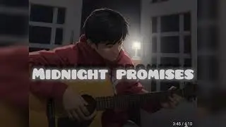 Midnight promises||original song||
