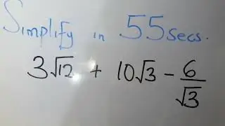 55 secs to simplify 