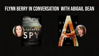 Flynn Berry in Conversation with Abigail Dean
