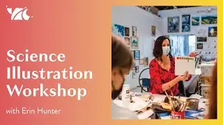 Science Illustration Workshop with Erin Hunter | Youth Arts Collective