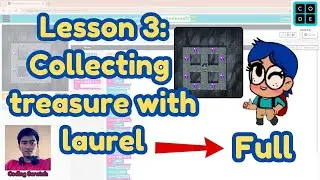 Code.org Lesson 3 Collecting Treasure with Laurel | Express Course 2023 | Code.org Answer 2024