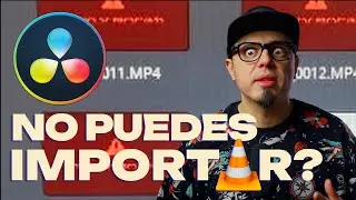 No puedo importar videos a DaVinci Resolve &iexcl;5 Soluciones F&aacute;ciles!