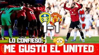 😳 LL&Aacute;MENME CONFORMISTA PERO... | Leeds 1 -1 Manchester United | #premierleague
