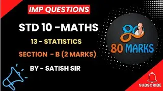 Class 10 Maths | GSEB | Important question - Board Exam 2026 | Statistics | 13