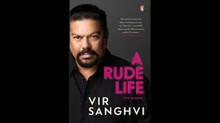 Journalist, Writer and TV Host Vir Sanghvi on India since 1970s