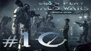 Let's Play Halo Wars: Definitive Edition Ep. 10